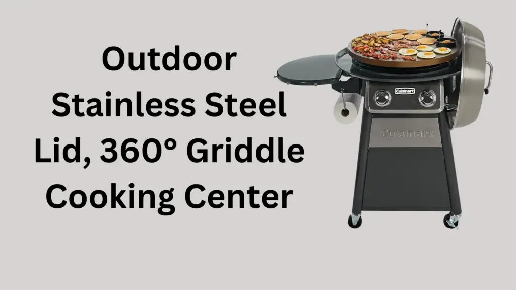 stainless steel outdoor griddle
